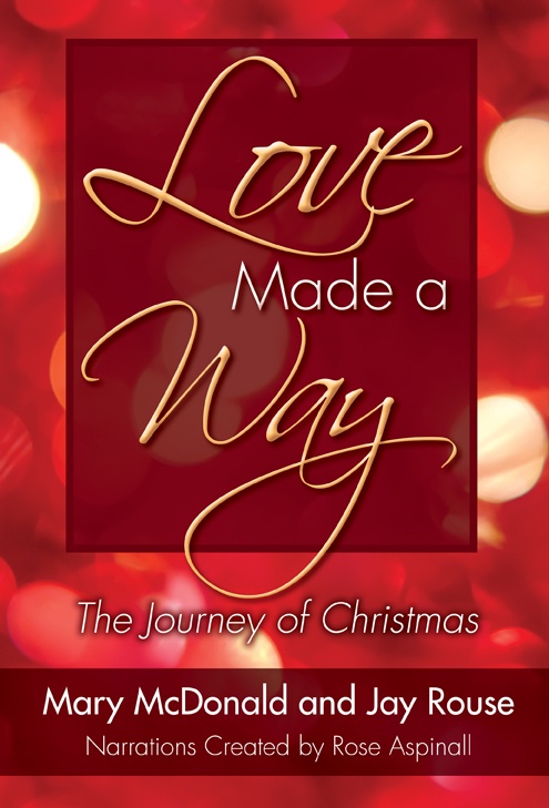 Love Made a Way Christmas Cantata