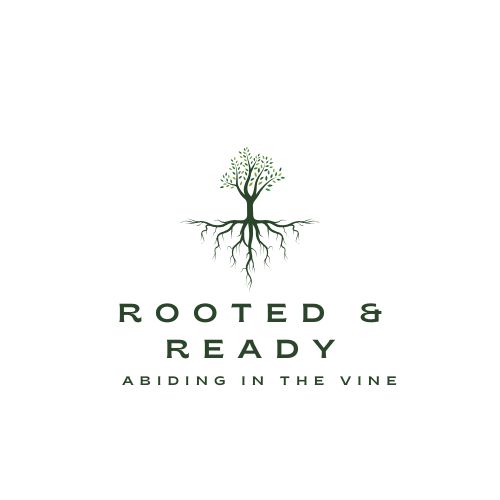Rooted and Ready